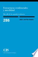 Estructuras residenciales y movilidad: más allá de la segunda residencia