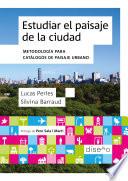 ESTUDIAR EL PAISAJE DE LA CIUDAD
