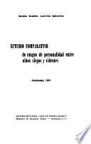 Estudio comparativo de rasgos de personalidad entre niños ciegos y videntes