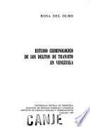 Estudio criminológico de los delitos de tránsito en Venezuela
