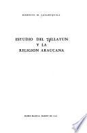 Estudio del nillatún y la religión araucana