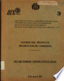 Estudio Del Proyecto Promocion de Camelidos Curso Sobre Preparacion Y Evaluacion de Proyectos Agricolas
