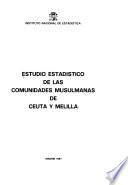 Estudio estadístico de las comunidades musulmanas de Ceuta y Melilla