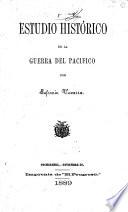 Estudio histórico de la guerra del Pacifico