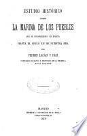 Estudio histórico sobre la marina de los pueblos que se establecieron en España hasta el siglo XII de nuestra era
