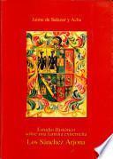 Estudio histórico sobre una familia extremeña, los Sánchez Arjona