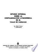 Estudio integral sobre la contaminación atmosférica en el valle de Caracas