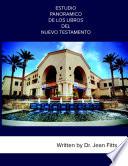 ESTUDIO PANORAMICO DE LOS LIBROS DEL NUEVO TESTAMENTO
