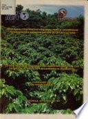 Estudio Regional de Los Sistemas Agroforestales Con Cafe Definicion de Politicas Y Mecanismos de Promocion