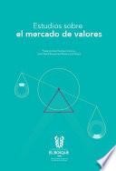 Estudio sobre el mercado de valores