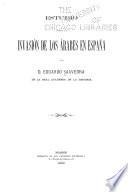 Estudio sobre la invasíon de los Árabes en Espa?na