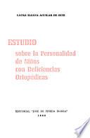 Estudio sobre la personalidad de niños con deficiencias ortopédicas