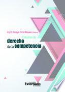Estudios de Derecho de la Competencia