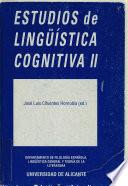 Estudios de lingüística cognitiva