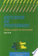 Estudios de postgrado (títulos propios de universidad) curso 91-92