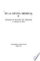 Estudios en memoria del profesor D. Salvador de Moxó