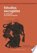 Estudios escogidos en memoria de Carlos Schrader