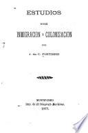 Estudios sobre inmigración y colonización