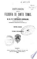 Estudios sobre la filosofía de Santo Tomás