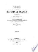 Estudios sobre la historia de América, sus ruinas y antigüedades