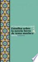 Estudios sobre la novela breve de tema morisco