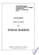Estudios sobre la obra de Tomás Barros