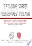 ESTUDIOS SOBRE MENENDEZ PELAYO