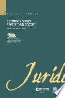 Estudios sobre seguridad social 5 edicion
