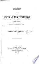 Estudios sobre sistemas penitenciarios