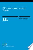 ETA, terrorismo y voto en España