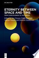 Eternity Between Space and Time