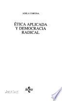 Ética aplicada y democracia radical