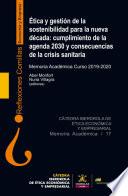Ética y gestión de la sostenibilidad para la nueva década: cumplimiento de la agenda 2030 y consecuencias de la crisis sanitaria