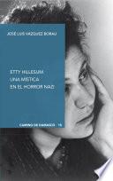 Etty Hillesum: Una mística en el horror nazi