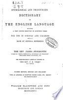 Etymological and Pronouncing Dictionary of the English Language