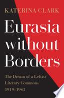 Eurasia without Borders