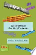 Euskera Batua: Cambio y Evolucion