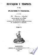 Eustaquio y Teopista ó sea Plácido y Taciana