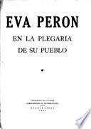 Eva Peron en la plegaria de su pueblo