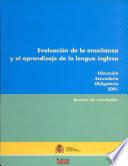 Evaluación de la enseñanza y el aprendizaje de la lengua inglesa. Educación secundaria obligatoria 2001. Avance de resultados
