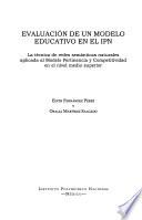 Evaluación de un modelo educativo en el IPN