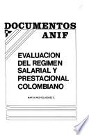 Evaluación del régimen salarial y prestacional colombiano