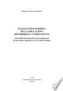 Evaluación europea de la educación: diversidad y confluencia
