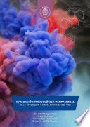 Evaluación toxicológica ocupacional de la exposición a contaminantes del aire