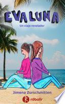 EvaLuna. Un viaje revelador