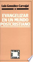 Evangelizar en un mundo postcristiano