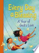 Every Day a Blessing