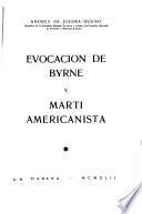 Evocación de Byrne y Martí americanista