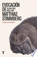 Evocación de Matthias Stimmberg