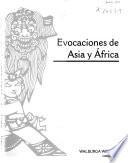 Evocaciones de Asia y África